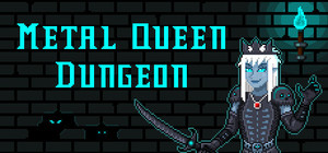 Metal Queen Dungeon banner