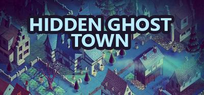 Hidden One Ghost Town