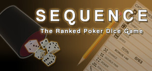 Sequence: The Ranked Poker Dice Game banner