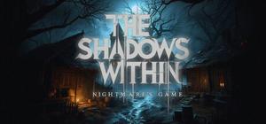 The Shadows Within: Nightmare's Game banner