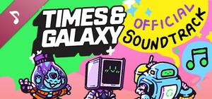 Times and Galaxy Official Soundtrack banner