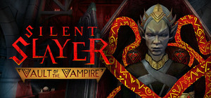 Silent Slayer: Vault of the Vampire banner