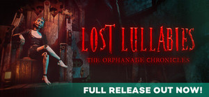 Lost Lullabies: The Orphanage Chronicles banner