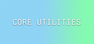 Core Utilities