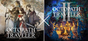 OCTOPATH TRAVELER + OCTOPATH TRAVELER II banner