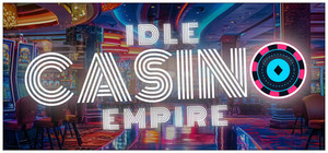 Idle Casino Empire banner