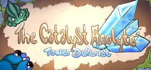 The Catalyst Acolyte Tower Defense banner