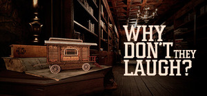 Why don't they laugh? banner