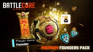 Premium Founders Pack - BattleCore Arena banner