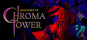 Shadows of Chroma Tower banner