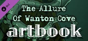 The Allure Of Wanton Cove - Artbook banner