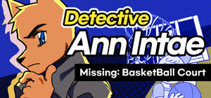 Detective AnnIntae: Missing Basketball Court banner