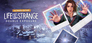 Life is Strange: Double Exposure Ultimate Edition banner