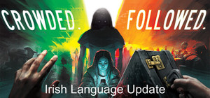 CROWDED. FOLLOWED. banner