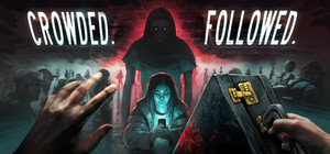 CROWDED. FOLLOWED. banner