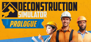 Deconstruction Simulator: Prologue banner
