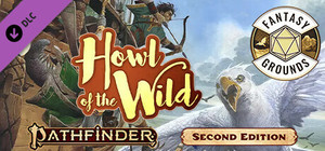 Fantasy Grounds - Pathfinder 2 RPG - Howl of the Wild banner