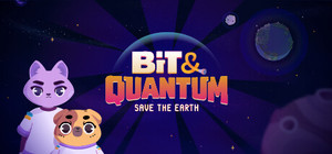 Bit & Quantum: Save the Earth! banner