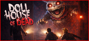 Dollhouse of Dead banner