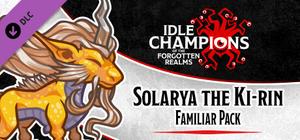 Idle Champions - Solarya the Ki-rin Familiar Pack banner