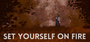 Set Yourself on Fire banner