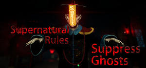 Supernatural Rules Suppress Ghosts banner