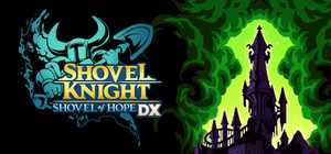 Shovel Knight: Shovel of Hope DX banner