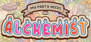 My Party Needs An Alchemist banner