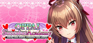 OPPAI Succubus Academy Sucky and Busty, Demonic and Lusty! banner