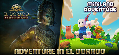 ADVENTURE IN EL DORADO