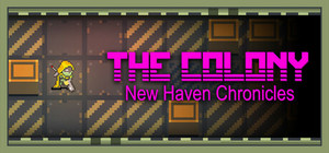 The Colony: New Haven Chronicles banner