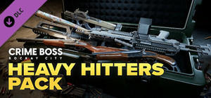 Crime Boss: Rockay City - Heavy Hitters Pack banner