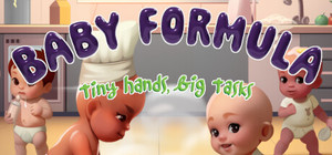 Baby Formula: Tiny Hands, Big Tasks banner