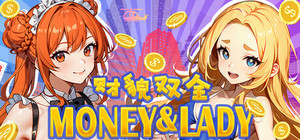 Money And Lady | 财貌双全 banner