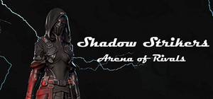 Shadow Strikers Arena of Rivals banner