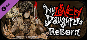 My Lovely Daughter: ReBorn banner