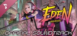 Eden Genesis: Official Soundtrack banner