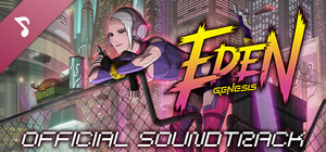 Eden Genesis: Official Soundtrack banner