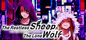The Restless Sheep & The Lone Wolf -A Tale of Cutthroat Lovers banner