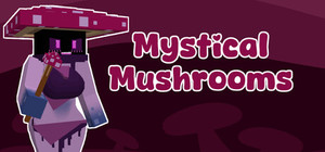 Mystical Mushrooms banner