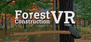 Forest Construction VR banner