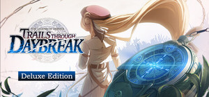 The Legend of Heroes: Trails through Daybreak Deluxe Edition banner