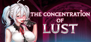 The Concentration of Lust banner