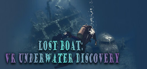 Lost boat: VR Underwater Discovery banner