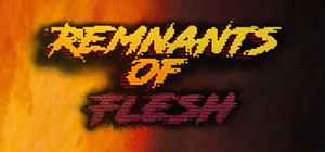 Remnants of Flesh banner