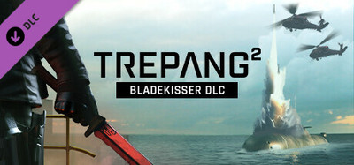 Trepang2 - Bladekisser