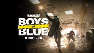 PAYDAY 3: Boys in Blue - Chapter 2 banner