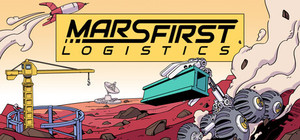 Mars First Logistics + OST banner