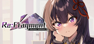Re:Fragment ~Absolute Ambition~ banner