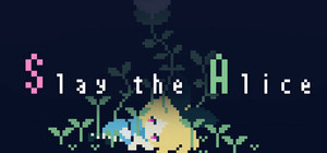 Slay the Alice banner
